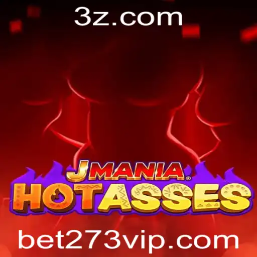 Explorando o Mundo Empolgante de JManiaHotAsses com bet273